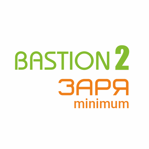 «Бастион-2 – Заря minimum» «Бастион-2 – Заря minimum»
